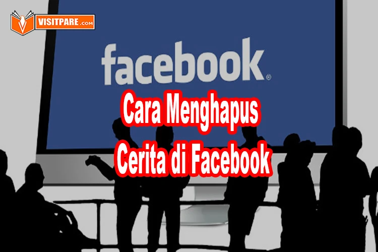 cara menghapus cerita di facebook