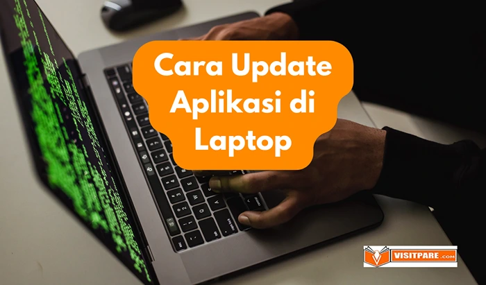 Cara Update Aplikasi di Laptop