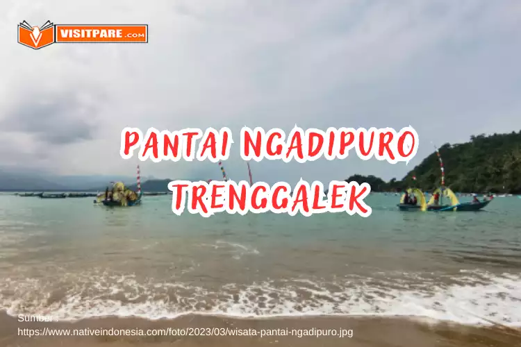 Pantai Ngadipuro Trenggalek