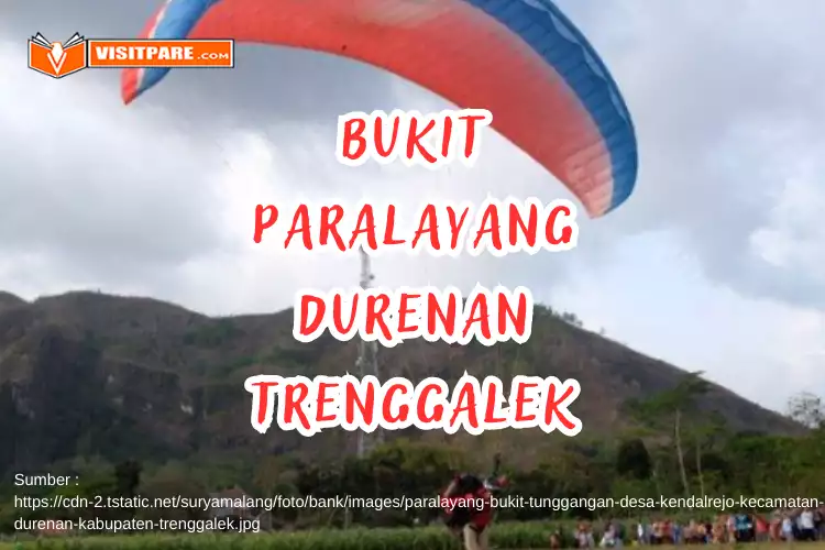 Bukit Paralayang Durenan Trenggalek