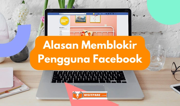 Berbagai Alasan Untuk Blokir Akun Facebook