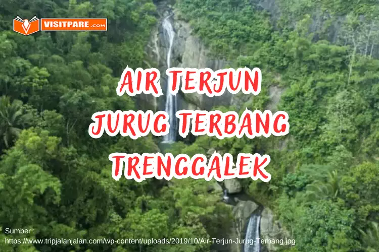 Air Terjun Jurug Terbang Trenggalek