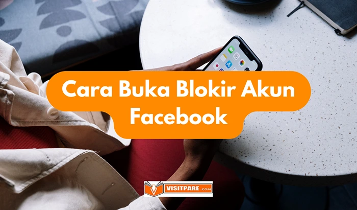 Membuka Blokir Facebook Lewat HP dan PC