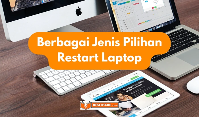 Berbagai Jenis Pilihan Restart Laptop