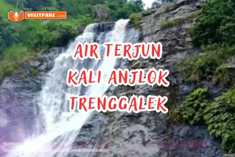 Air Terjun Kali Anjlok Trenggalek