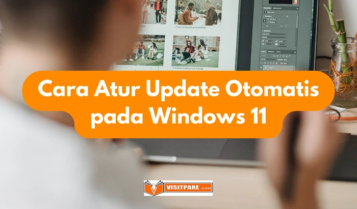 Cara Atur Update Otomatis pada Windows 11