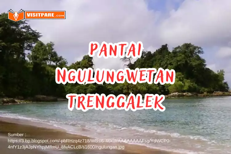 Pantai Ngulungwetan Trenggalek