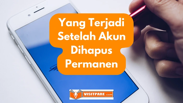 Apa yang Akan Terjadi Ketika Akun Facebook di Hapus Permanen