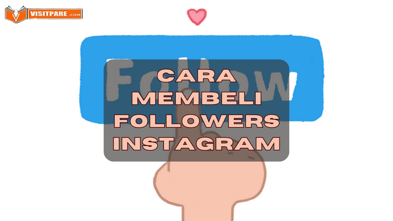 Cara Membeli Followers Instagram