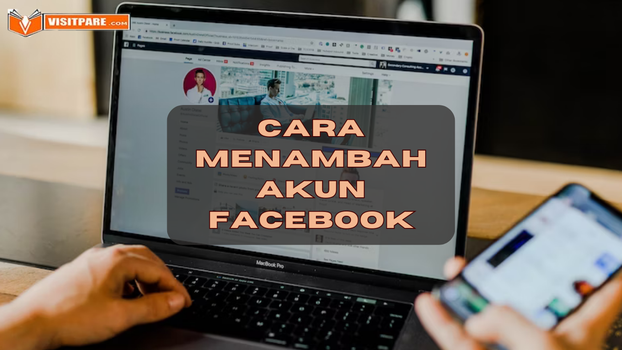 Cara Menambah Akun Facebook