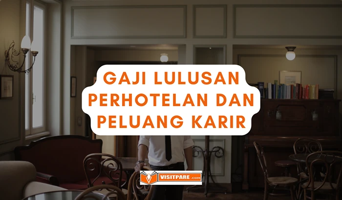 Gaji Lulusan Perhotelan