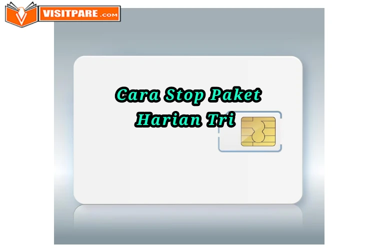 Cara Stop Paket Harian Tri