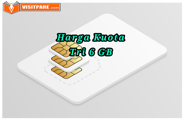 Harga Kuota Tri 6 GB