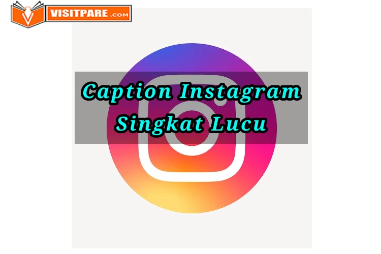 Caption Instagram Singkat Lucu