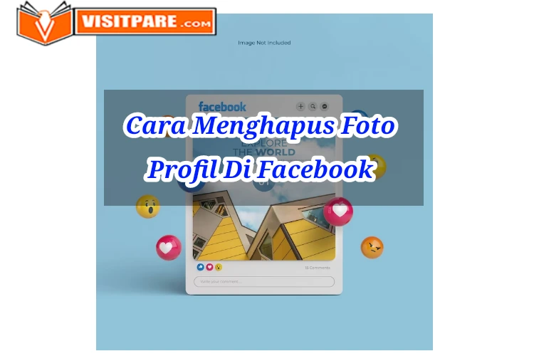 Cara Menghapus Foto Profil Di Facebook