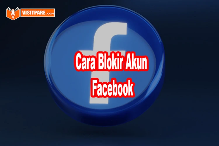 cara blokir akun Facebook