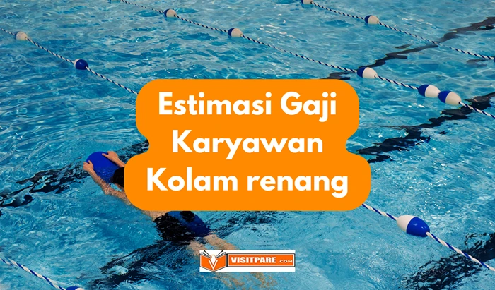 Gaji Karyawan Kolam Renang