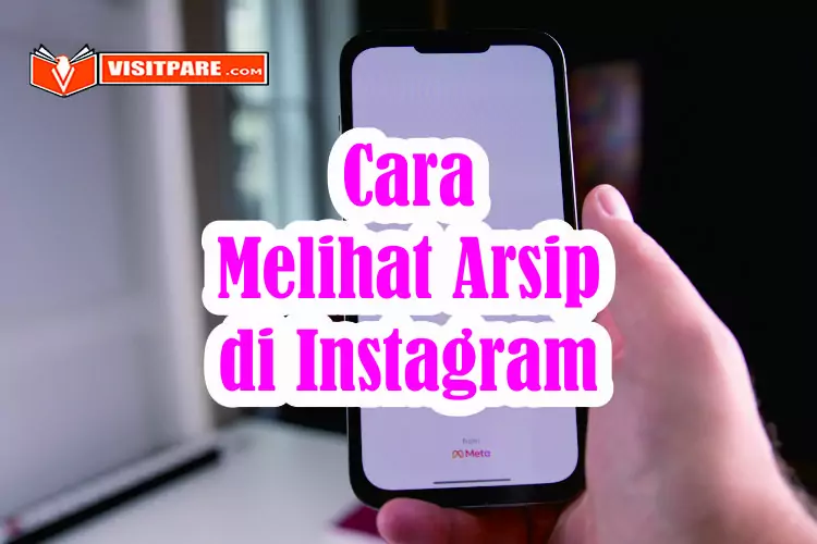 Cara Melihat Arsip Cerita di Instagram