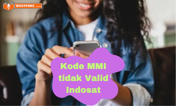 Masalah Sambungan atau Kode MMI tidak Valid Indosat