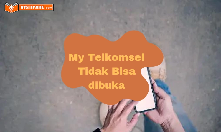 Kenapa My Telkomsel tidak bisa dibuka