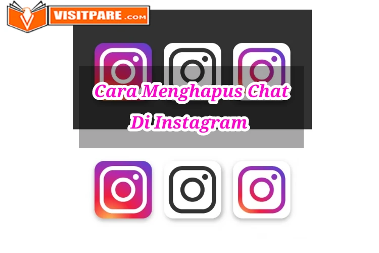 Cara  Menghapus Chat Di Instagram