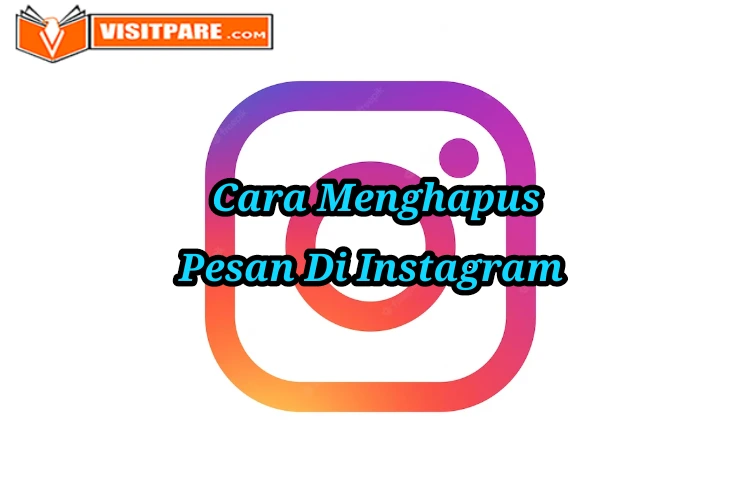 Cara Menghapus Pesan Di Instagram