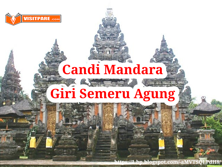 Candi Mandara Giri Semeru Agung