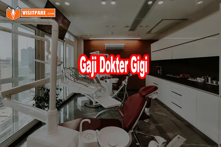 gaji dokter gigi