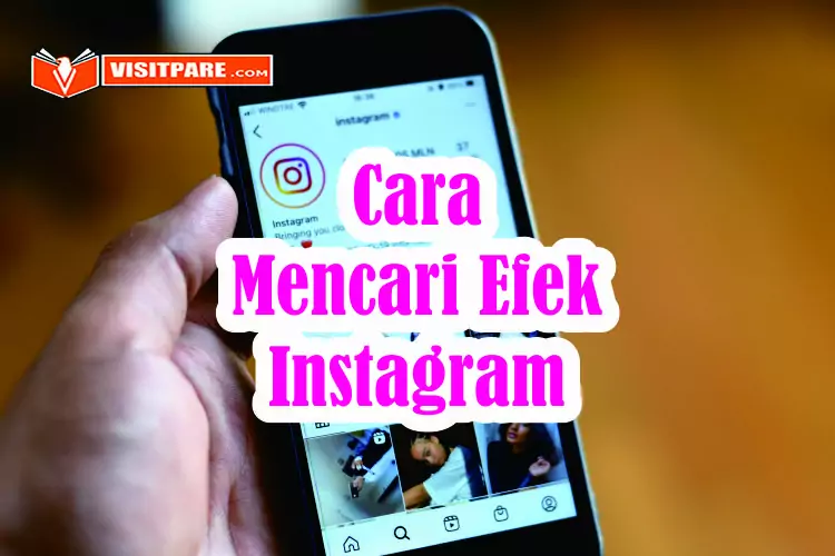 Cara Mencari Efek Instagram