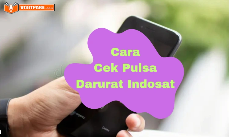 Cara Cek Pulsa Darurat Indosat