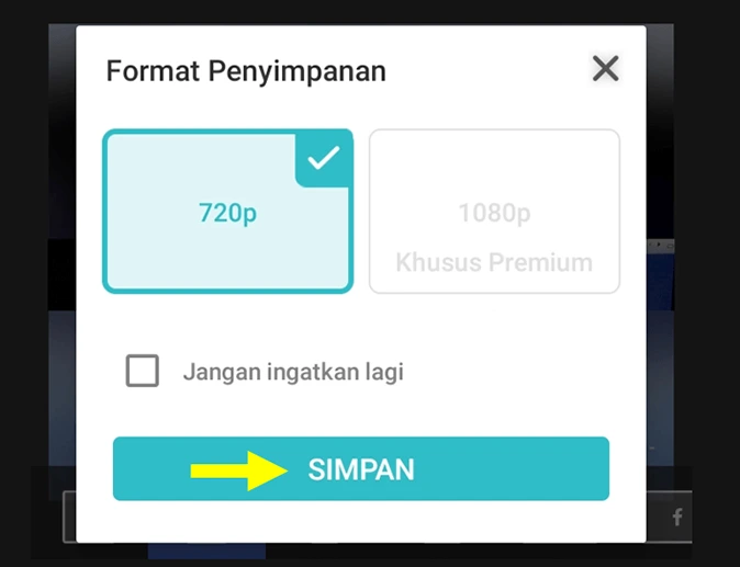 pilih kualitas videonya dan klik simpan