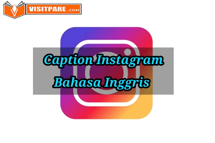 Caption Instagram Bahasa Inggris