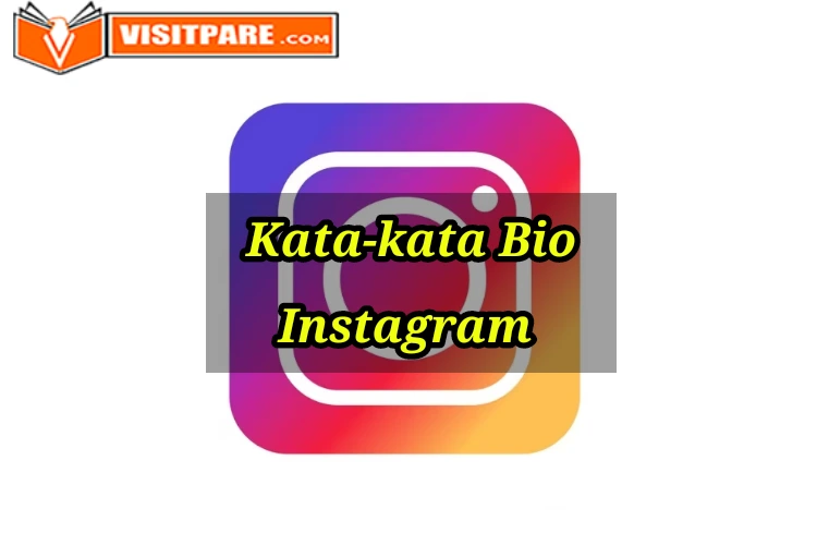 Kata-kata Bio Instagram