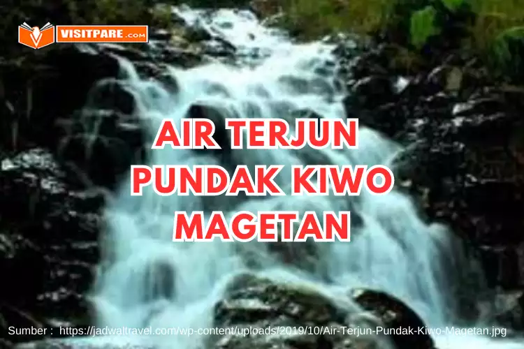 Air Terjun Pundak Kiwo Magetan